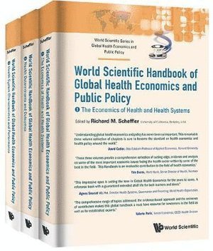 Richard M Scheffler, Usa) Scheffler, Richard M (Univ Of California, Berkeley, Richard M. Scheffler - World Scientific Handbook Of Global Health Economics And Public Policy (A 3-volume Set), Inbunden