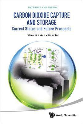 bokomslag Carbon Dioxide Capture And Storage: Current Status And Future Prospects