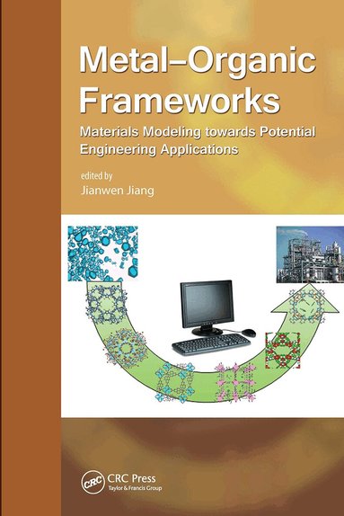 Jianwen Jiang - Metal-Organic Frameworks, Inbunden