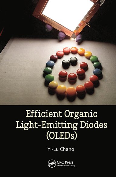 bokomslag Efficient Organic Light Emitting-Diodes (OLEDs)