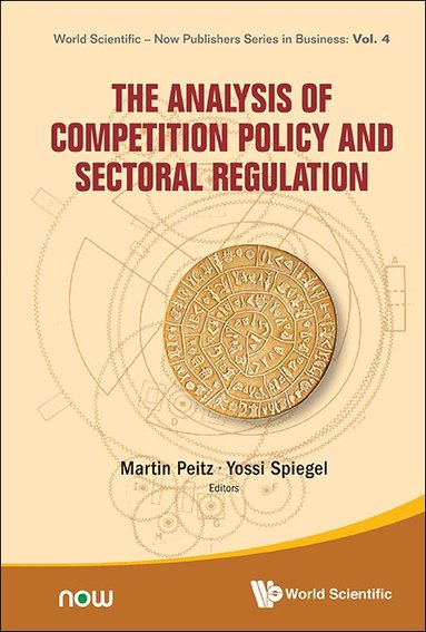 Peitz Martin, Martin Peitz, Yossi Spiegel - ANALYSIS OF COMPETITION POLICY AND SECTORAL REGULATION, THE, Inbunden