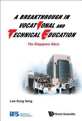 bokomslag Breakthrough In Vocational And Technical Education, A: The Singapore Story