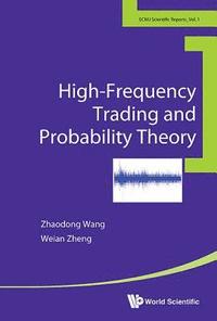 bokomslag High-frequency Trading And Probability Theory