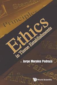 bokomslag Ethics In Tissue Establishments