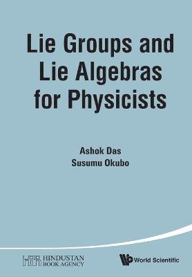 bokomslag Lie Groups And Lie Algebras For Physicists