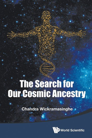 bokomslag Search For Our Cosmic Ancestry, The