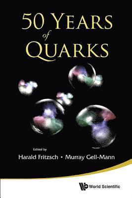 FRITZSCH HARALD, Fritzsch Harald, Harald Fritzsch, Murray Gell-mann, Germany) Fritzsch, Harald (Ludwig Maximilian Univ Of Munich, Usa) Gell-mann, Murray (Santa Fe Inst, Murray Gell-Mann - 50 Years Of Quarks, Inbunden
