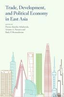 bokomslag Trade, Development, and Political Economy in East Asia