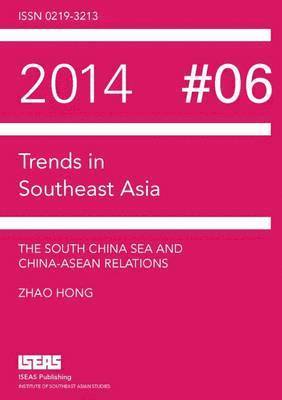 bokomslag The South China Sea and China-ASEAN Relations