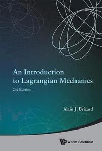 bokomslag Introduction To Lagrangian Mechanics, An (2nd Edition)