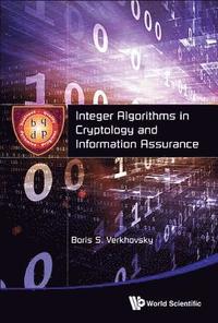 bokomslag Integer Algorithms In Cryptology And Information Assurance