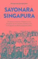 bokomslag Sayonara Singapura