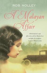bokomslag A Malayan Affair