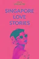Verena Tay - Singapore Love Stories, Häftad. Tillgänglighet: Lägg i varukorg