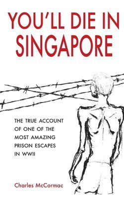 You'll Die in Singapore 1