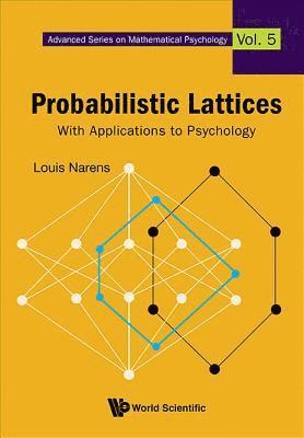 bokomslag Probabilistic Lattices: With Applications To Psychology