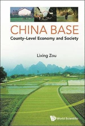 China Base: County-level Economy And Society 1