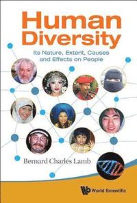 bokomslag Human Diversity: Its Nature, Extent, Causes And Effects On People