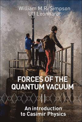 Forces Of The Quantum Vacuum: An Introduction To Casimir Physics 1