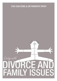 bokomslag Living with Divorce and Family Issues