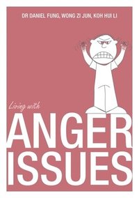 bokomslag Living with Anger