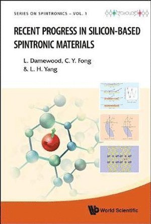 bokomslag Recent Progress In Silicon-based Spintronic Materials