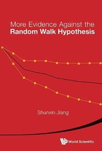 bokomslag More Evidence Against The Random Walk Hypothesis: Exchange-traded Funds (Etfs) Market And Volatility Trading