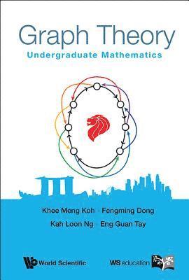 Graph Theory: Undergraduate Mathematics 1