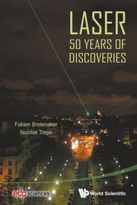 bokomslag Laser: 50 Years Of Discoveries