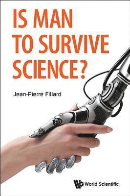 bokomslag Is Man To Survive Science?