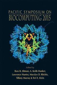 bokomslag Biocomputing 2015 - Proceedings Of The Pacific Symposium