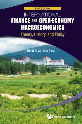 International Finance And Open-economy Macroeconomics: Theory, History, And Policy (2nd Edition) 1