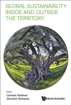 Global Sustainability Inside And Outside The Territory - Proceedings Of The 1st International Workshop 1