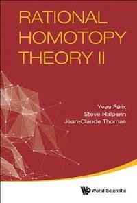 bokomslag Rational Homotopy Theory Ii