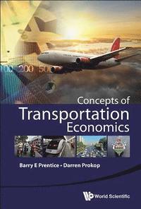 bokomslag Concepts Of Transportation Economics