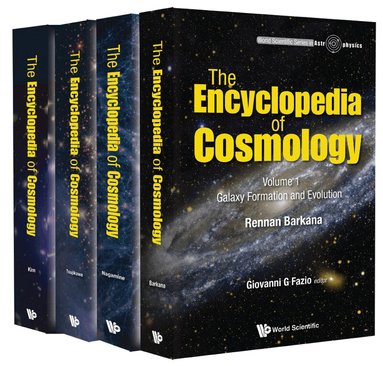 Rennan Barkana, Shinji Tsujikawa, Jihn E Kim, Kentaro Nagamine - ENCYCLOPEDIA OF COSMOLOGY, THE (IN 4 VOLUMES), Inbunden