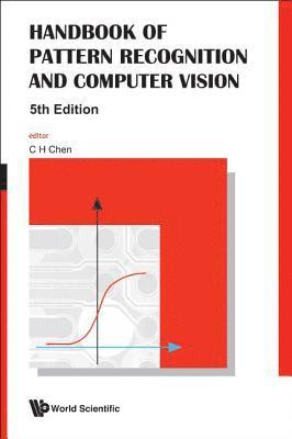 bokomslag Handbook Of Pattern Recognition And Computer Vision (5th Edition)