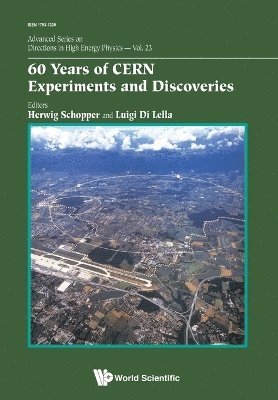 60 Years Of Cern Experiments And Discoveries 1