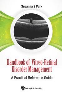 bokomslag Handbook Of Vitreo-retinal Disorder Management: A Practical Reference Guide