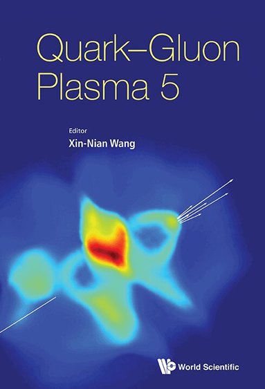 Wang Xin-Nian, Xin-Nian Wang - QUARK-GLUON PLASMA 5, Inbunden