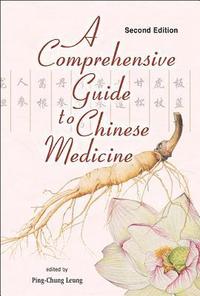 bokomslag Comprehensive Guide To Chinese Medicine, A
