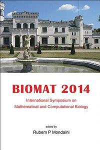 bokomslag Biomat 2014 - International Symposium On Mathematical And Computational Biology