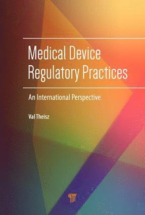 bokomslag Medical Device Regulatory Practices