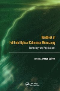 bokomslag Handbook of Full-Field Optical Coherence Microscopy