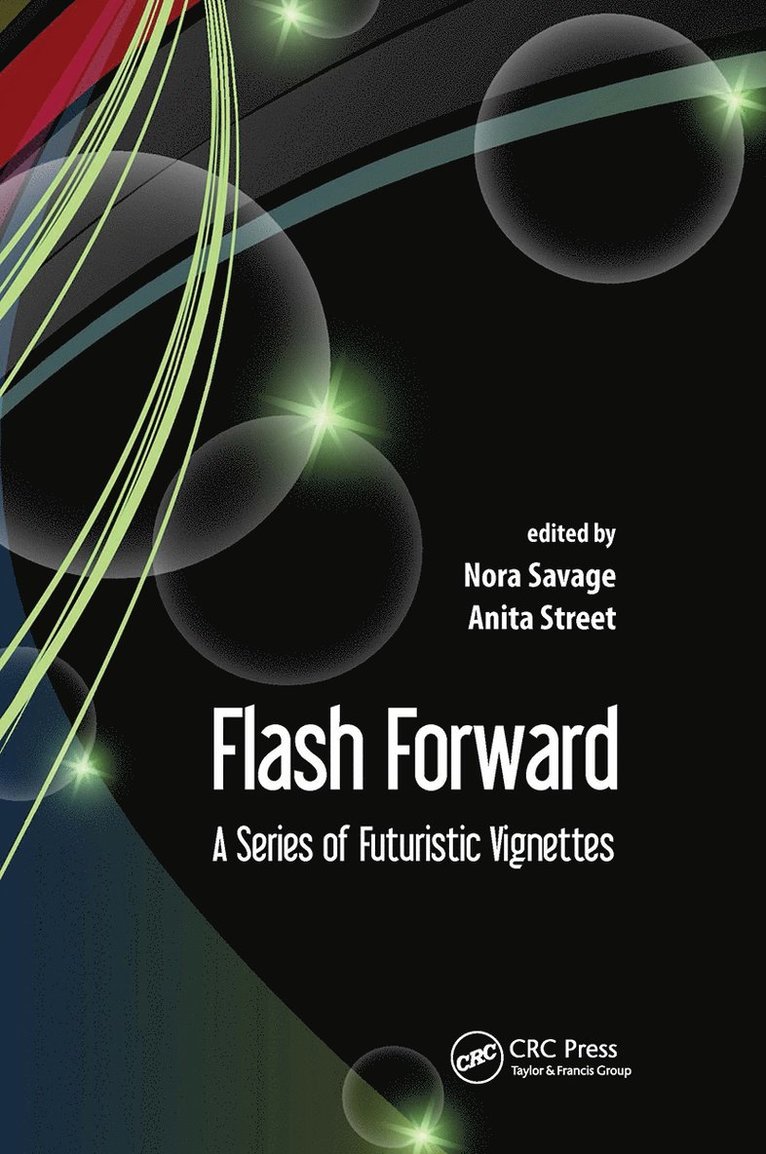 Nora Savage, Anita Street, USA) Savage, Nora (National Science Foundation, USA) Street, Anita (U.S. Department of Energy, Washington, District of Columbia - Flash Forward, Häftad