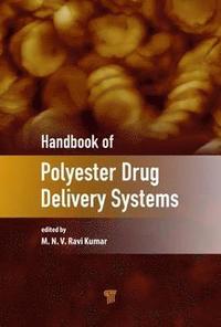 bokomslag Handbook of Polyester Drug Delivery Systems