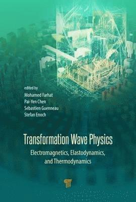 Mohamed Farhat, Pai-Yen Chen, Sebastien Guenneau, Stefan Enoch, Saudi Arabia) Farhat, Mohamed (King Abdullah University of Science & Technology, Thuwal, USA) Chen, Pai-Yen (Intellectual Ventures, Bellevue, Washington, France) Guenneau, Sebastien (CNRS, Institut Fresnel, Aix-Marseille University, Marseille, France) Enoch, Stefan (CNRS, Marseille - Transformation Wave Physics, Inbunden