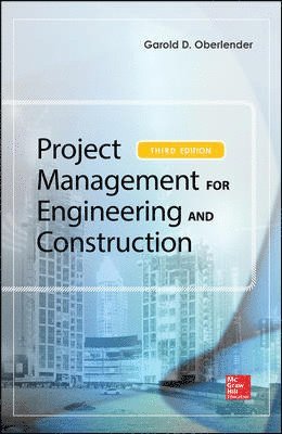 OBERLENDER, Oberlender - PROJECT MANAGEMENT FOR ENGINEERING AND CONSTRUCTION, Häftad