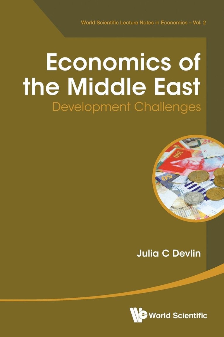 Julia C Devlin, Usa) Devlin, Julia C (Brookings Inst, Julia C. Devlin, DEVLIN JULIA C, Devlin Julia C - Economics Of The Middle East: Development Challenges, Häftad