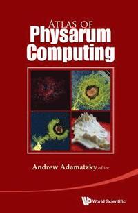 bokomslag Atlas Of Physarum Computing